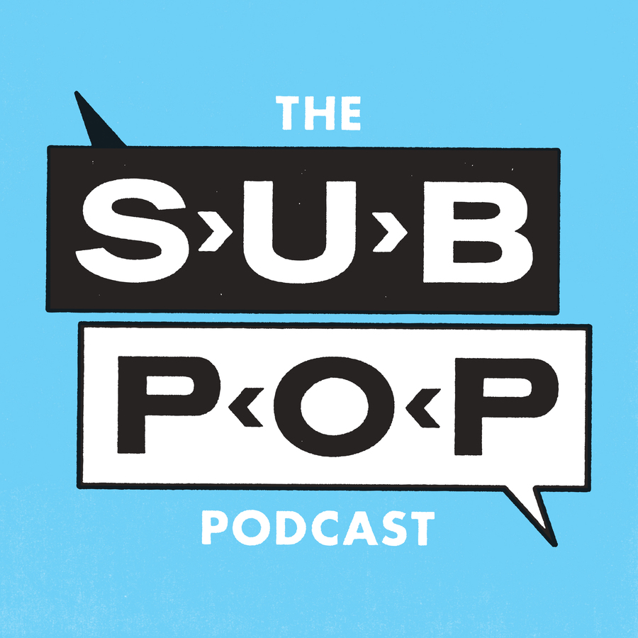 Sub Pop Podcast